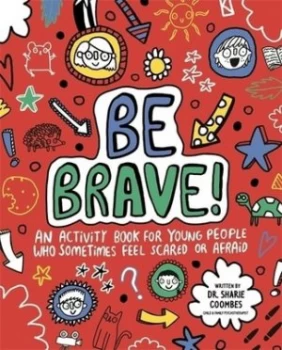 Image of Be Brave Mindful Kids by Dr. Sharie Coombes