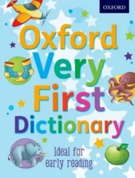 Image of Oxford Very First Dictionary by Clare Kirtley Book