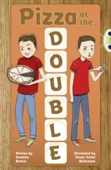 Image of Bug Club Independent Fiction Year 3 Brown B Pizza at the Double