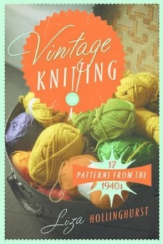 Image of Vintage Knitting by Liza Hollinghurst Hardback