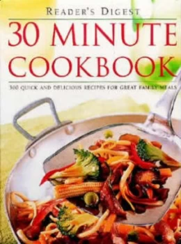 Image of 30 Minute Cookbook by Readers Digest Association Hardback