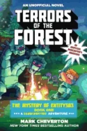 Image of terrors of the forest the mystery of entity303 book one a gameknight999 adv