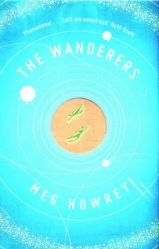 Image of The Wanderers by Meg Howrey Hardback
