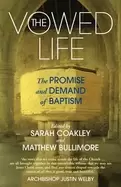 Image of vowed life the promise and demand of baptism