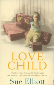 Image of Love Child by Sue Elliott Paperback