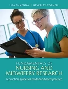 Image of Fundamentals of Nursing and Midwifery Research : A practical guide for evidence-based practice