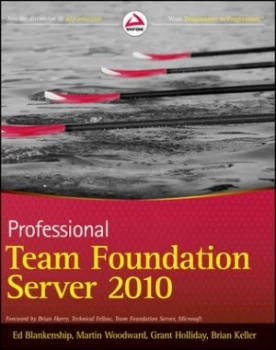 Image of Professional Team Foundation Server 2010 by Ed Blankenship Paperback