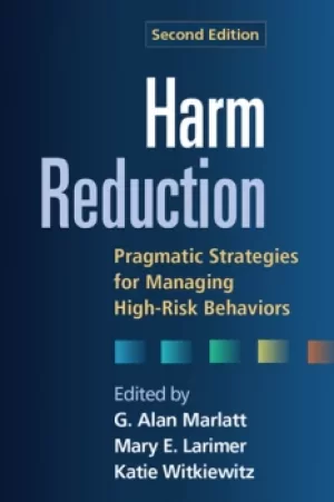 Image of Harm ReductionPragmatic Strategies for Managing High-Risk Behaviors