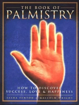 Image of The Book of Palmistry by Sasha Fenton and Malcolm Wright Paperback
