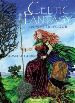 Image of Celtic Fantasy in Watercolour by Stuart Littlejohn Book