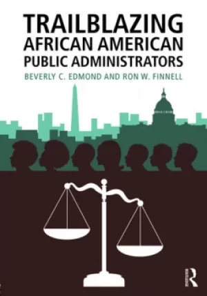 Image of Trailblazing African American Public Administrators