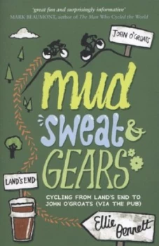 Image of Mud Sweat and Gears by Ellie Bennett Paperback