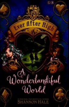 Image of A Wonderlandiful World by Shannon Hale Paperback