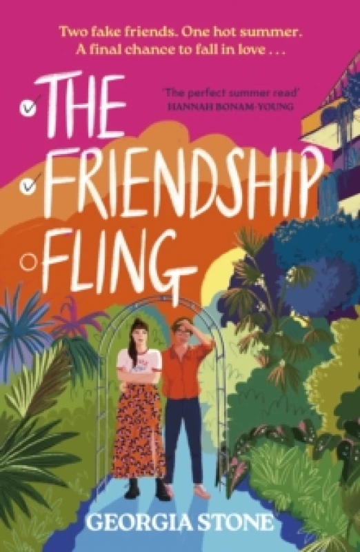 Image of The Friendship Fling : the hilarious new grumpy-sunshine, friends-to-lovers romantic comedy - your favourite new romcom voice for 2025 Paperback / sof