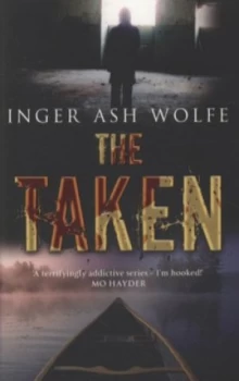 Image of The Taken by Inger Ash Wolfe Book