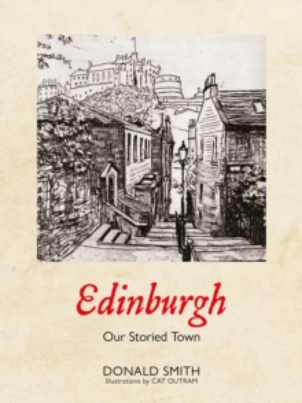 Image of Edinburgh : Our Storied Town Paperback / softback