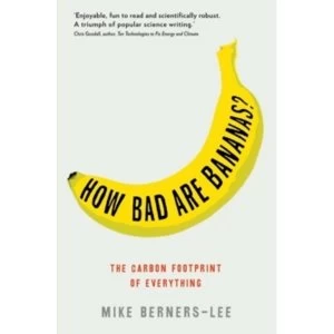 Image of How Bad Are Bananas? The carbon footprint of everything