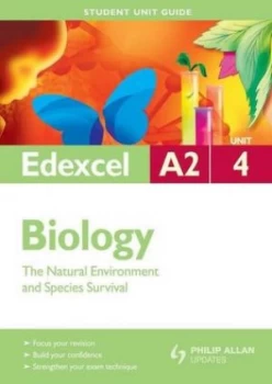 Image of Edexcel A2 Biology Student Unit Guide Unit 4 the Natural Environment and Species Survival by Mary Jones Book