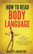Image of how to read body language secrets to analyzing and speed reading people lik
