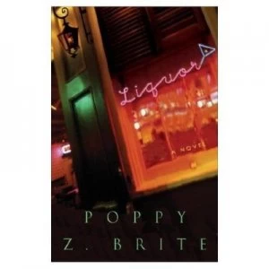 Image of Liquor by Poppy Z. Brite Paperback