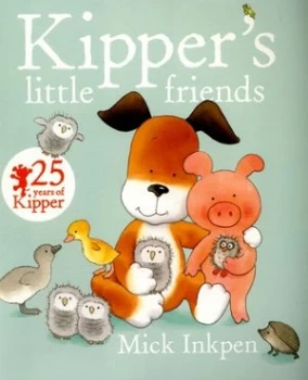 Image of Kippers Little Friends by Mick Inkpen Book