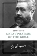 Image of sermons on great prayers of the bible