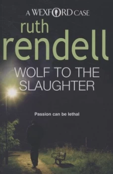 Image of Wolf to the Slaughter by Ruth Rendell Paperback