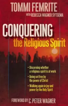 Image of Conquering the religious spirit by Tommi Femrite