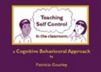 Image of Teaching Self-Control in the Classroom by Patricia Gourley Paperback