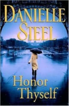 Image of Honor Thyself by Danielle Steel Hardback