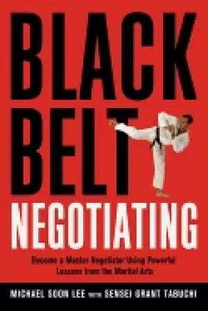 Image of black belt negotiating become a master negotiator using powerful lessons fr