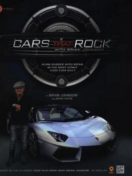 Image of Cars That Rock with Brian Johnson by Brian Johnson Hardback