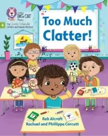 Image of Too Much Clatter : Phase 4 Set 2 Stretch and Challenge