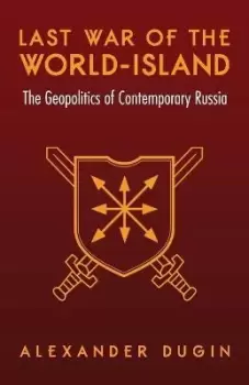Image of Last War of the World-Island by Alexander Dugin