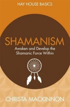 Image of Shamanism by Christa Mackinnon Book