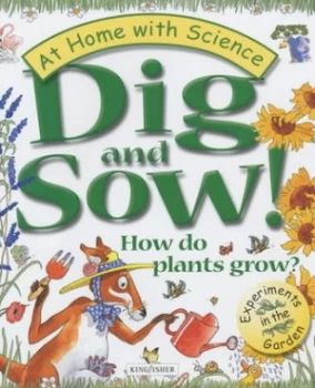 Image of Dig and Sow by Janice Lobb and Peter Utton and Ann Savage Paperback
