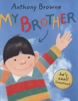 Image of My brother by Anthony Browne