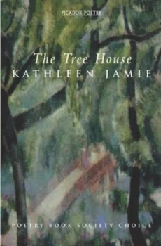 Image of The Tree House by Kathleen Jamie Paperback