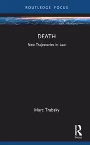 Image of Death New Trajectories in Law