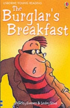 Image of The Burglars Breakfast by Lesley Sims and Felicity Everett and Christyan Fox and Alison Kelly Paperback