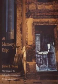 Image of At Memorys Edge by James E. Young Book