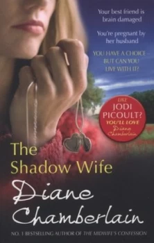 Image of The Shadow Wife by Diane Chamberlain Paperback