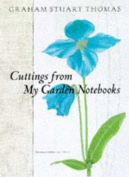 Image of Cuttings from My Garden Notebooks by Graham Stuart Thomas Book