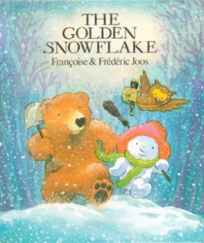 Image of The Golden Snowflake by Franoise Joos and Frdric Joos Book