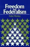 Image of freedom and federalism