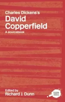 Image of Charles Dickens's David Copperfield : A Routledge Study Guide and Sourcebook