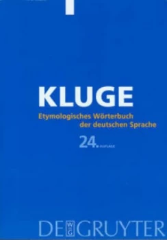 Image of Etymologisches Wrterbuch Der Deutschen Sprache by Friedrich Kluge Book