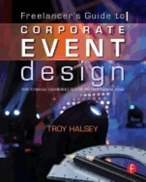 Image of freelancers guide to corporate event design from technology fundamentals to