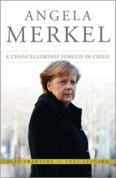 Image of Angela Merkel by Alan Crawford Hardback