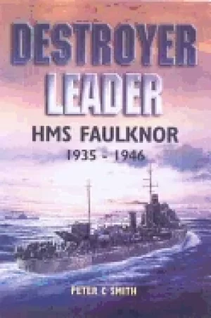 Image of destroyer leader hms faulknor 1935 1946